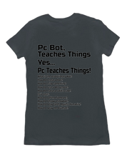 PcBotTeachesThingsWomensShirt
