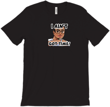 ZSHIRT - I AIN'T GOT TIME