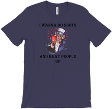 Do Shots & Beat People Up T-Shirts
