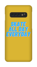 Skate All Day Everyday Samsung Phone Cases