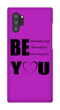Be YOU Samsung Phone Cases