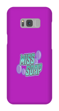 misssoap Samsung Phone Cases