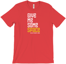 Give Me Some Space T-Shirts