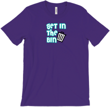 Get in the Bin T-Shirts