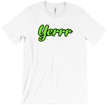 yerrr  T-Shirts