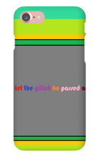 Let The Glitch Be Passed On Phone Case