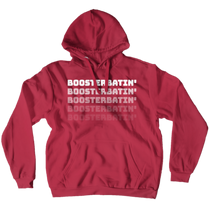 Boosterbatin' Hoodies