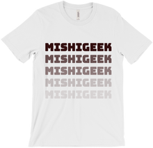 mishigeek T-Shirts