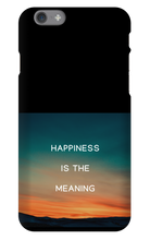 Happiness is the meaning iPhone Cases