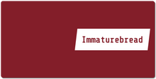 immaturebread XXL Gaming Mousepad