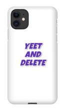 blade442211 yeet and delete iPhone Phone Cases
