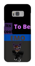 Its Cool To Be EMO Samsung Phone Case