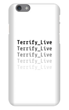 terrify_live iPhone Phone Cases