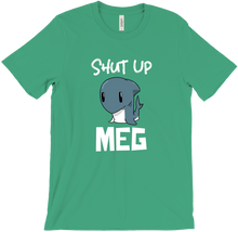 Shut Up MEG T-Shirts - Sea Of Thieves Inspired