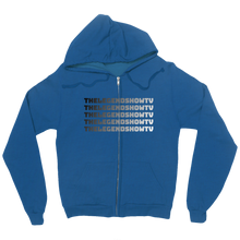 thelegendshowtv Zip Up Hoodie