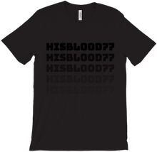 hisblood77 T-Shirts