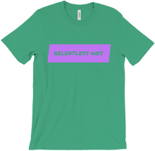 Relentess Wes ~ ~ Color T-Shirts