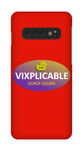 vixplicable Samsung Phone Cases