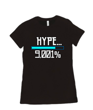 9001 Hype Women’s T-shirt