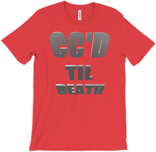 CC'd Til Death T-Shirt