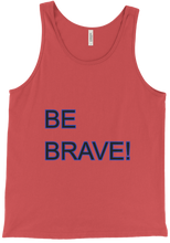 Be Brave Tanktop!