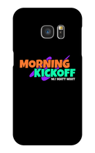 Morning Kickoff Samsung Cases