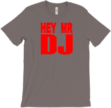 TommyT Hey Mr DJ T-Shirts