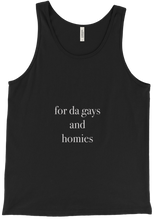 for da gays and homies (White Text) Tank Top