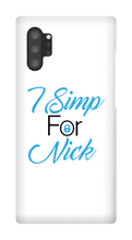 I Simp for Nick Samsung Style