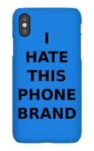 Special Edition "I HATE THIS PHONE BRAND"