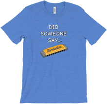 did someone say...  T-Shirts