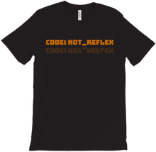 Code: Not_Reflex T-Shirts