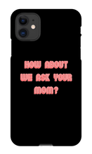 Mom iPhone Case