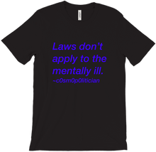 Mentally Ill T-Shirts