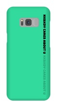 Nxbxdy cares about you Samsung Phone Case