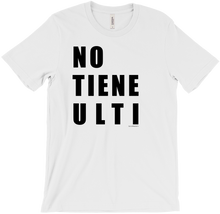 No Tiene Ulti T-Shirts