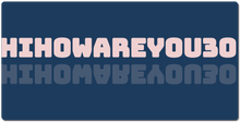 hihowareyou30 XXL Gaming Mousepad