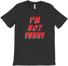 Tendervittles im not funny Tee