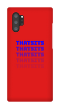 thatsits Samsung Phone Cases