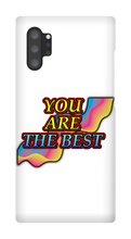 You Are The Best Samsung Phone Case