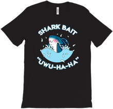 Shark Bait! UwU-Ha-Ha