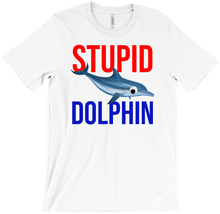 STUPID DOLPHIN shirt