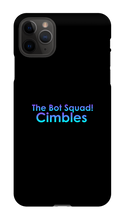 Cimbles Bot Squad IPhone Case!