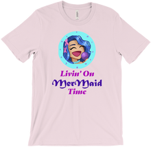 Livin' On MerMaid Time