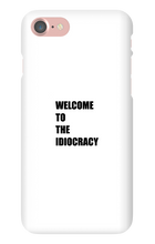Welcome to the Idiocracy iPhone Phone Cases