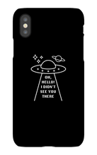 UFOh I Didn't See You There Phone Case