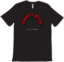 Traxx's Bitch T-Shirts