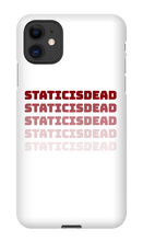 staticisdead iPhone Phone Cases