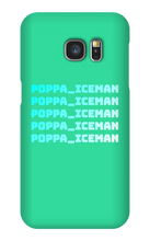poppa_iceman Samsung Phone Cases