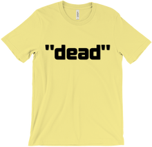 T-Shirt "dead"